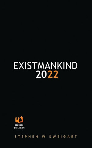 EXISTMANKIND 2022