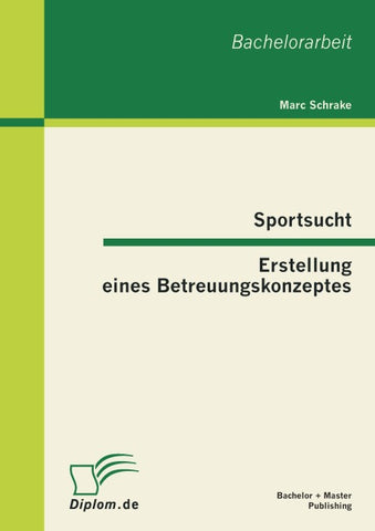 Sportsucht - Erstellung eines Betreuungskonzeptes