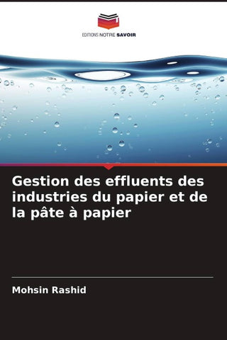 Gestion des effluents des industries du papier et de la pâte à papier