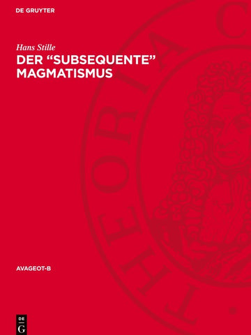 Der „Subsequente“ Magmatismus