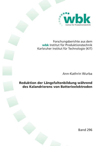 Reduktion der Längsfaltenbildung während des Kalandrierens von Batterieelektroden