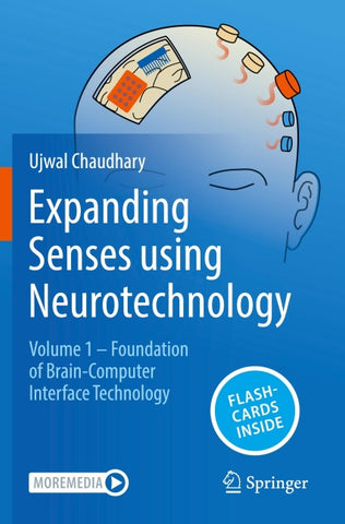 Expanding Senses using Neurotechnology