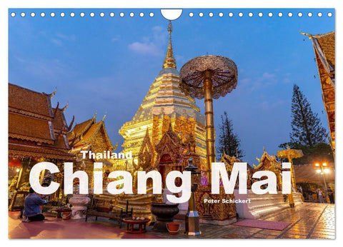 Thailand - Chiang Mai (Wandkalender 2027 DIN A4 quer), CALVENDO Monatskalender