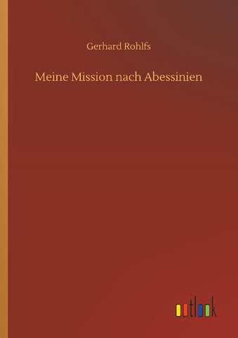 Meine Mission nach Abessinien