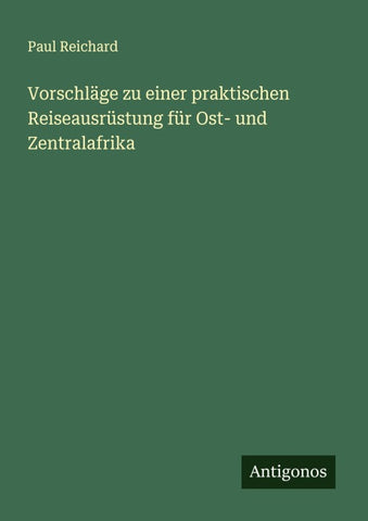 Vorschläge zu einer praktischen Reiseausrüstung für Ost- und Zentralafrika