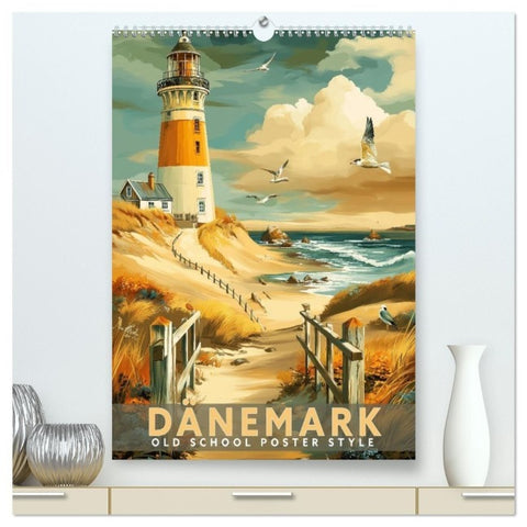 Dänemark - Old School Poster Style (hochwertiger Premium Wandkalender 2027 DIN A2 hoch), Kunstdruck in Hochglanz