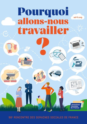 Pourquoi allons-nous travailler ?