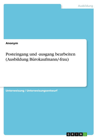 Posteingang und -ausgang bearbeiten (Ausbildung Bürokaufmann/-frau)