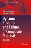 Dynamic Response and Failure of Composite Materials
