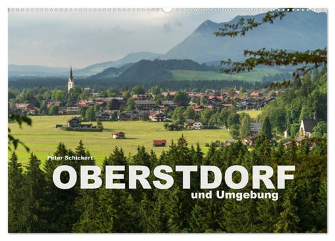 Oberstdorf und Umgebung (Wandkalender 2027 DIN A2 quer), CALVENDO Monatskalender