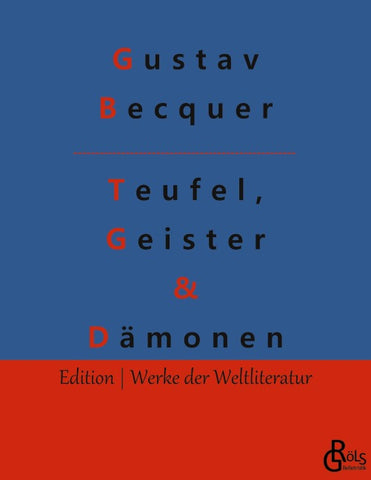 Teufel, Geister & Dämonen