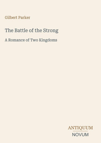 The Battle of the Strong