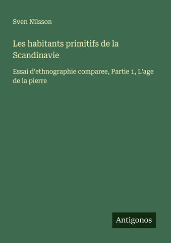 Les habitants primitifs de la Scandinavie