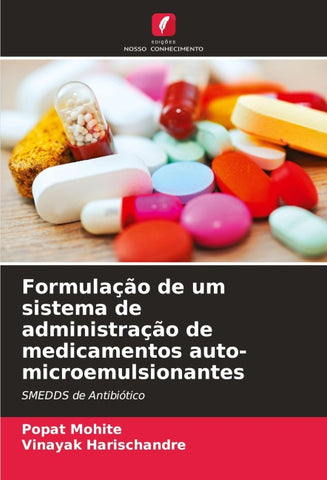 Formulação de um sistema de administração de medicamentos auto-microemulsionantes