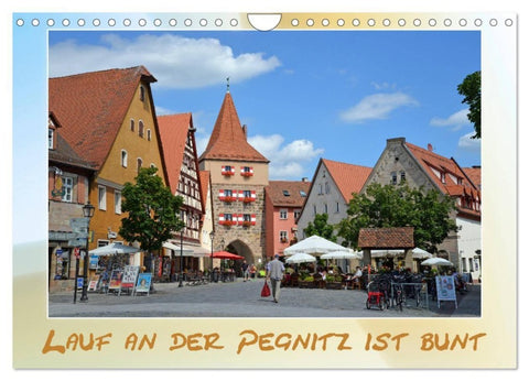Lauf an der Pegnitz ist bunt (Wandkalender 2027 DIN A4 quer), CALVENDO Monatskalender