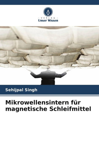 Mikrowellensintern für magnetische Schleifmittel