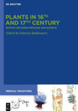 Plants in 16th and 17th Century