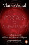 Portals to a New Reality