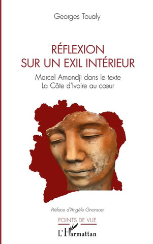 Réflexion sur un exil intérieur