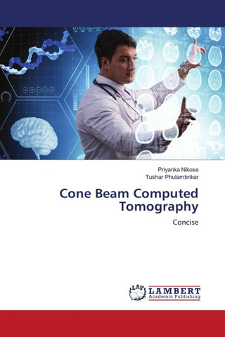 Cone Beam Computed Tomography