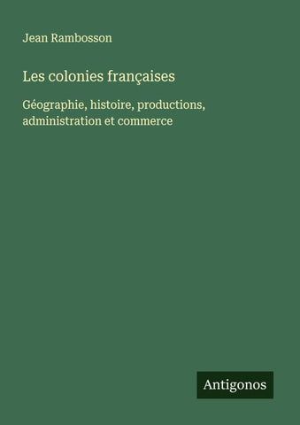 Les colonies françaises