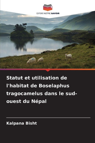 Statut et utilisation de l'habitat de Boselaphus tragocamelus dans le sud-ouest du Népal