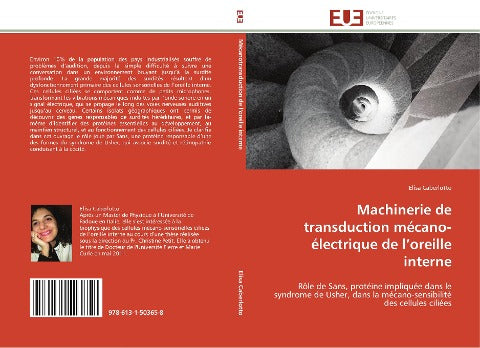 Machinerie de transduction mécano-électrique de l'oreille interne