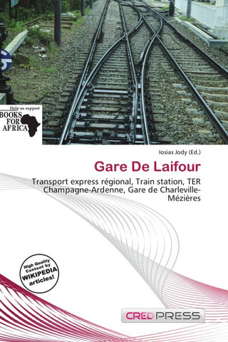 Gare De Laifour