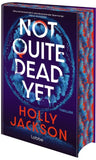 Not Quite Dead Yet