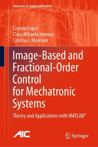 Image-Based and Fractional-Order Control for Mechatronic Systems