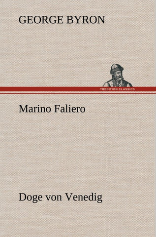 Marino Faliero - Doge von Venedig