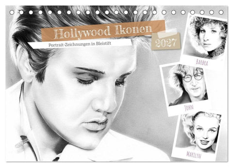 Hollywood Ikonen in Bleistift (Tischkalender 2027 DIN A5 quer), CALVENDO Monatskalender