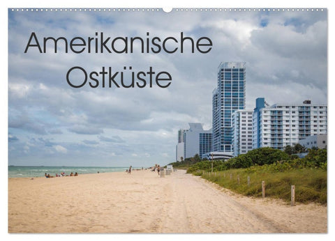Amerikanische Ostküste (Wandkalender 2026 DIN A2 quer), CALVENDO Monatskalender