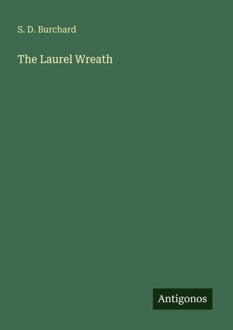 The Laurel Wreath