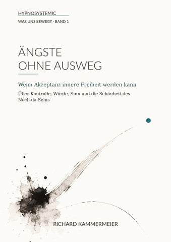 Ängste ohne Ausweg