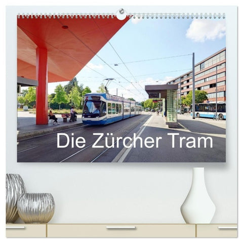 Die Zürcher Tram (hochwertiger Premium Wandkalender 2027 DIN A2 quer), Kunstdruck in Hochglanz