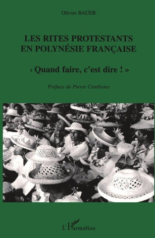 Les Rites protestants en Polynésie française