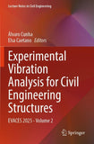 Experimental Vibration Analysis for Civil Engineering Structures