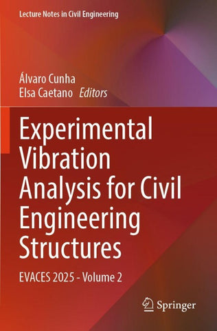 Experimental Vibration Analysis for Civil Engineering Structures