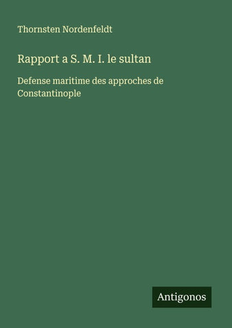 Rapport a S. M. I. le sultan