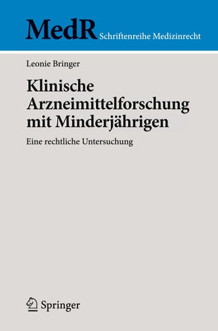 Klinische Arzneimittelforschung mit Minderjährigen