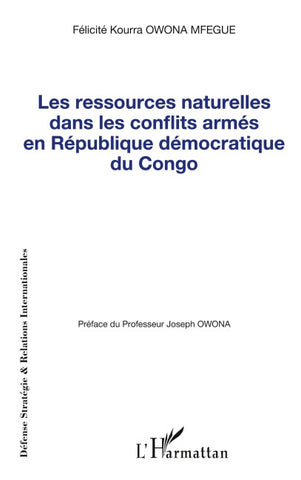 Les ressources naturelles dans les conflits armés en République démocratique du Congo