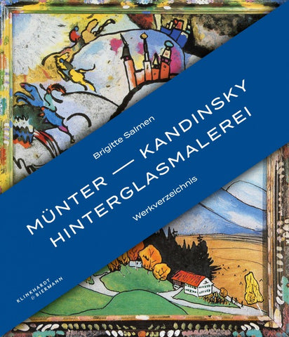 Münter - Kandinsky Hinterglasmalerei