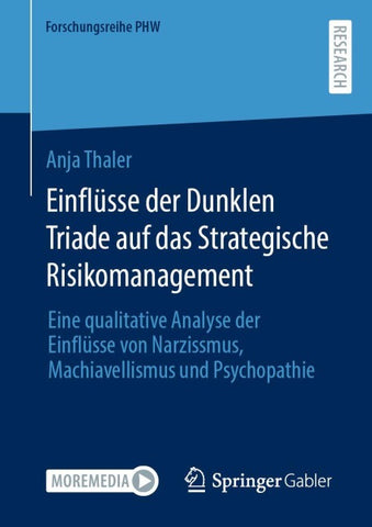 Einflüsse der Dunklen Triade auf das Strategische Risikomanagement