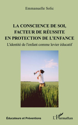 La conscience de soi, facteur de réussite en protection de l'enfance