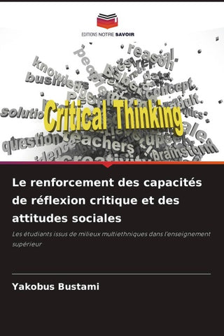 Le renforcement des capacités de réflexion critique et des attitudes sociales