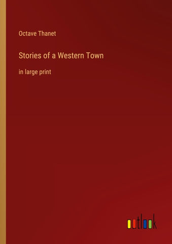 Stories of a Western Town