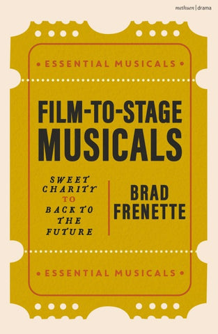 Film-to-Stage Musicals