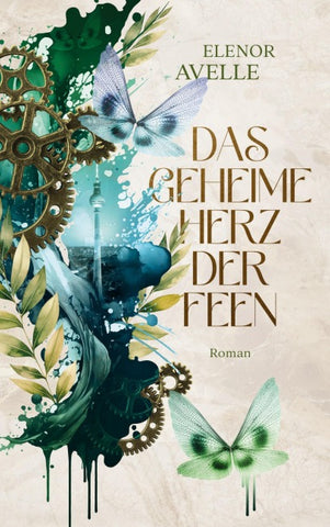 Das geheime Herz der Feen