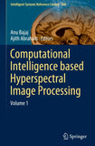 Computational Intelligence based Hyperspectral Image Processing